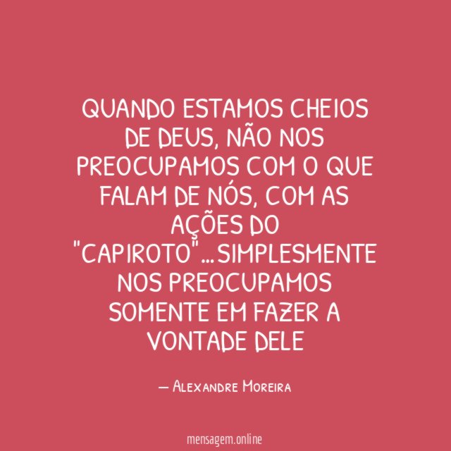 Quando estamos cheios de Deus