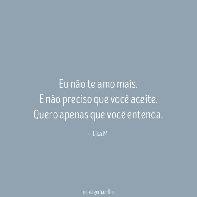 Eu não te amo mais