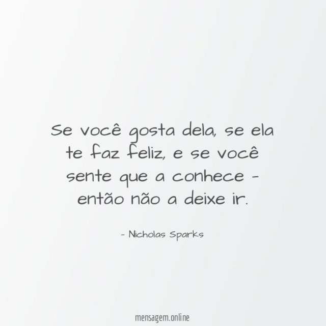 Se você gosta dela