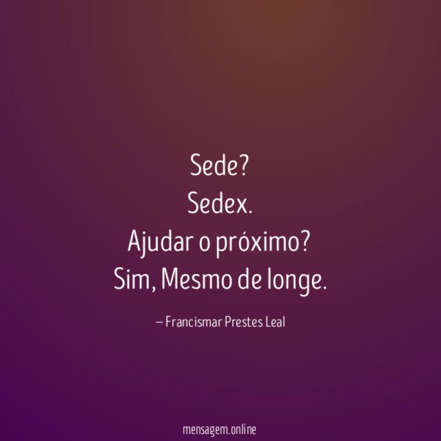 Sede? Sedex.