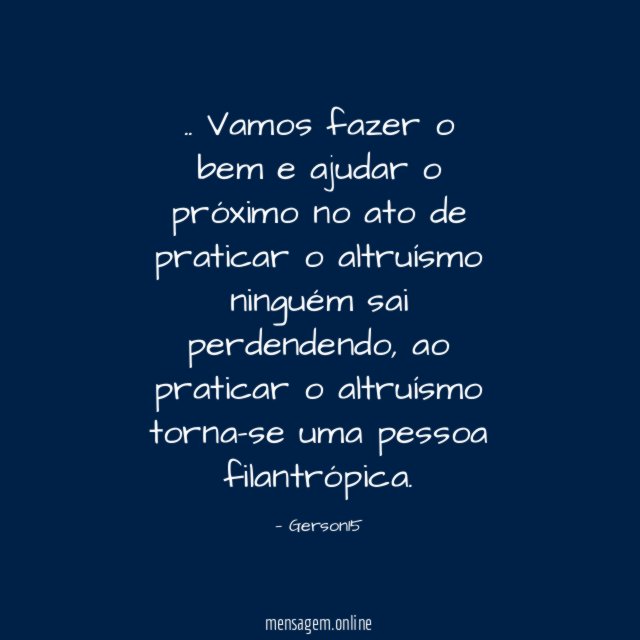 Vamos fazer o bem e ajudar