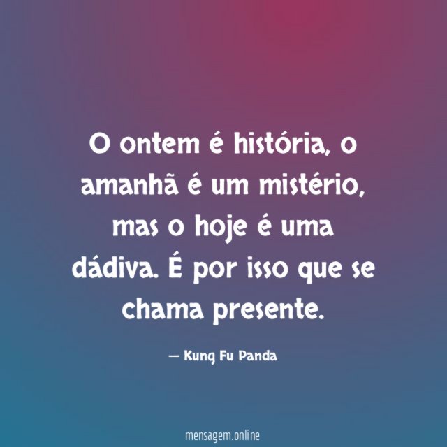 O ontem é história