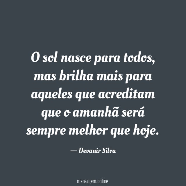 O sol nasce para todos