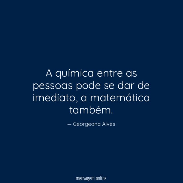 A química entre as pessoas pode se dar de imediato