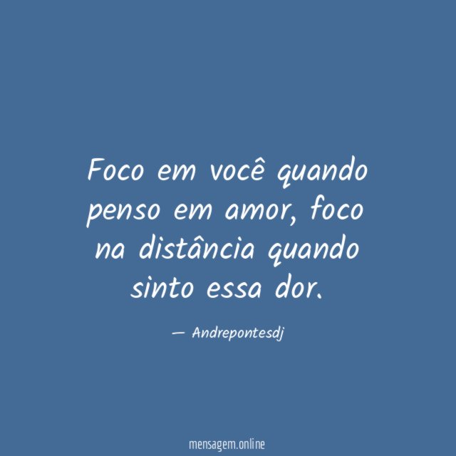 Foco em você quando penso em amor