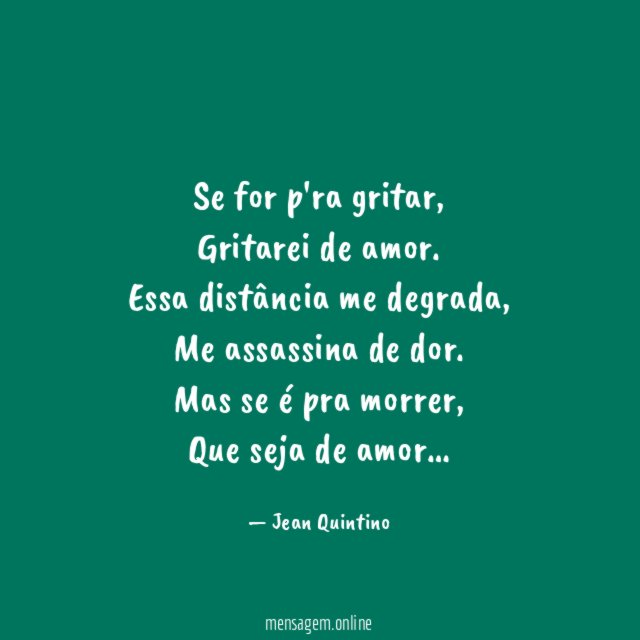 Se for p'ra gritar