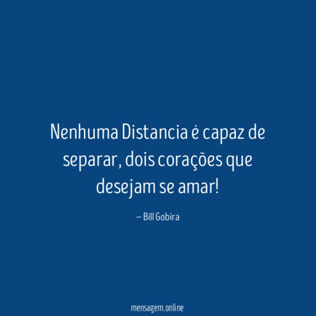 Nenhuma Distancia é capaz de separar