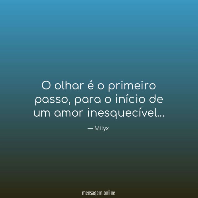 O olhar é o primeiro passo
