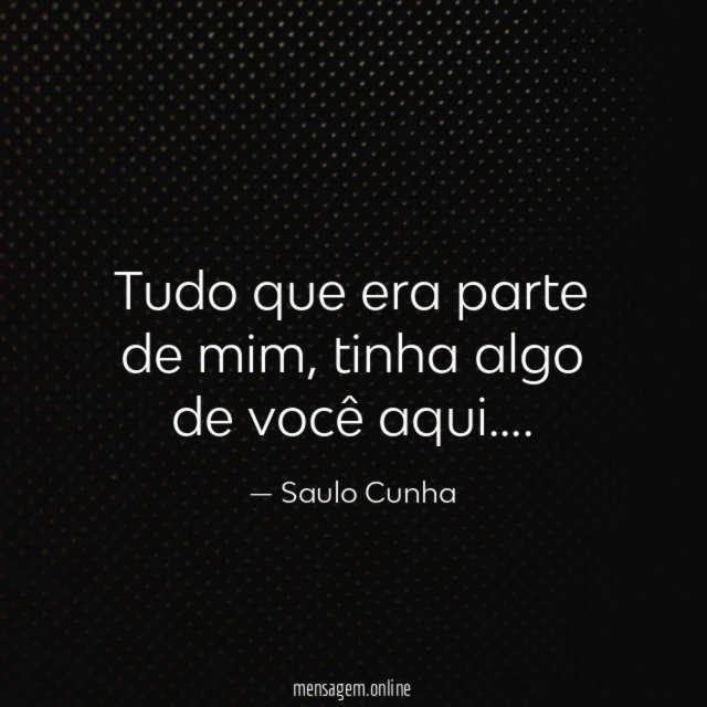 Tudo que era parte de mim