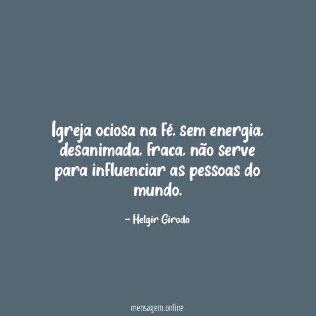 Igreja ociosa na fé