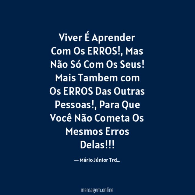 Viver É Aprender Com Os ERROS