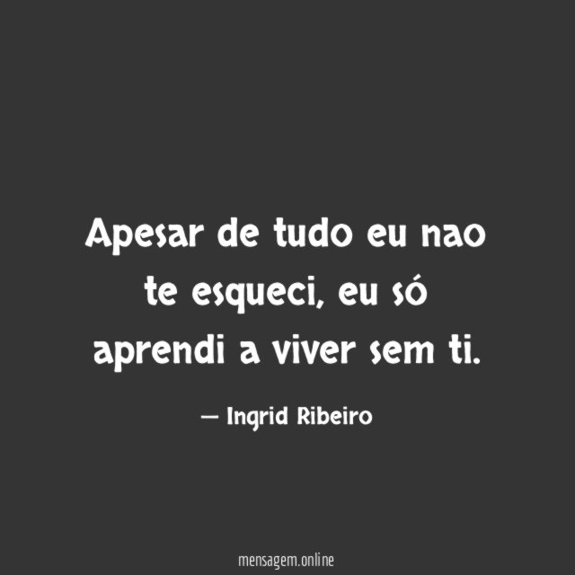 Apesar de tudo eu nao te esqueci