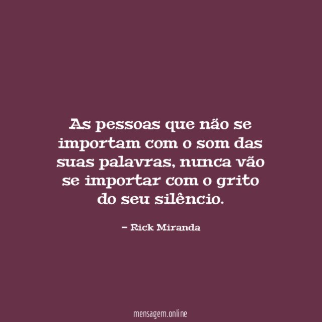 As pessoas que não se importam com