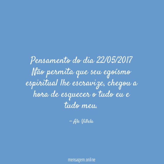 Pensamento do dia 22/05/2017