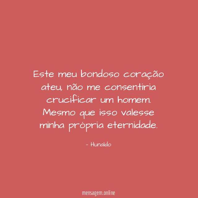 Este meu bondoso coração ateu