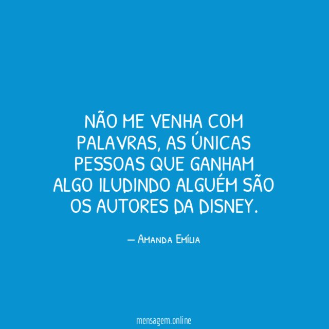 Não me venha com palavras