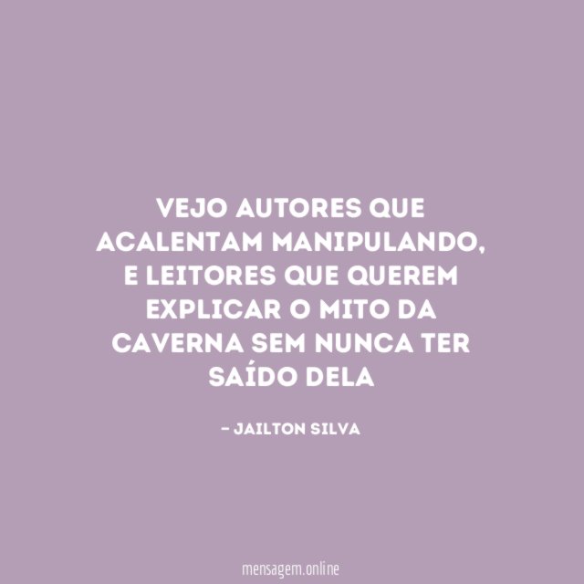 Vejo autores que acalentam manipulando