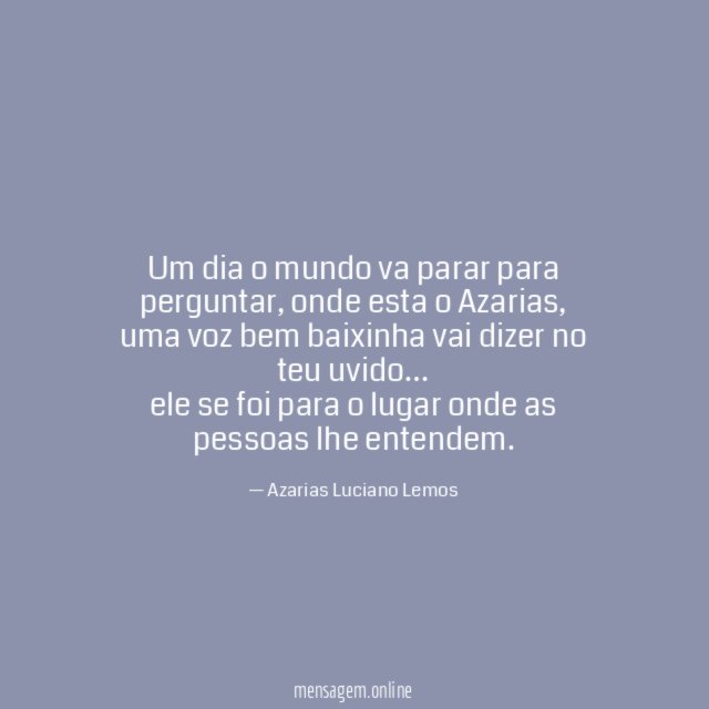 um dia o mundo va parar para perguntar