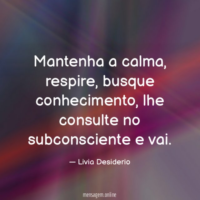 Mantenha a calma