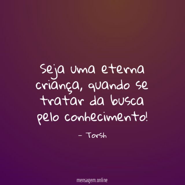 Seja uma eterna criança