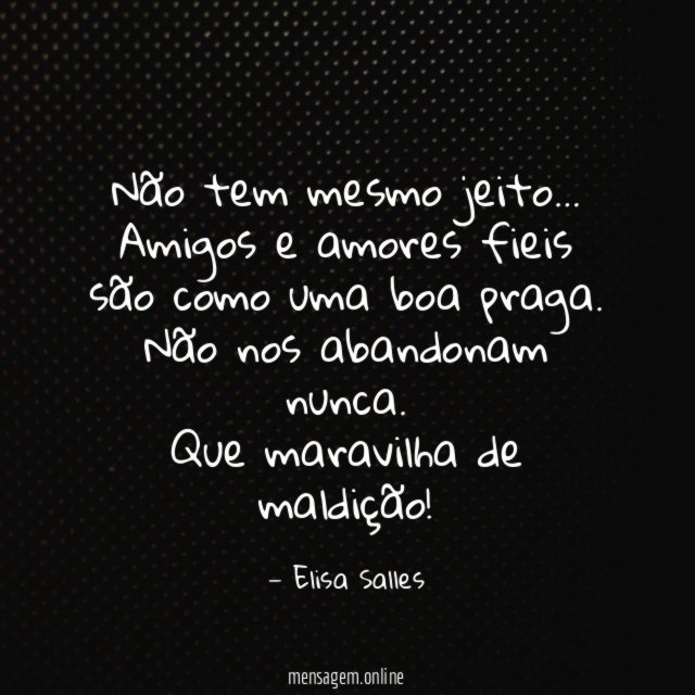 Não tem mesmo jeito