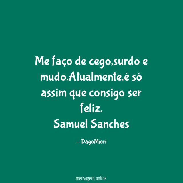 Me faço de cego