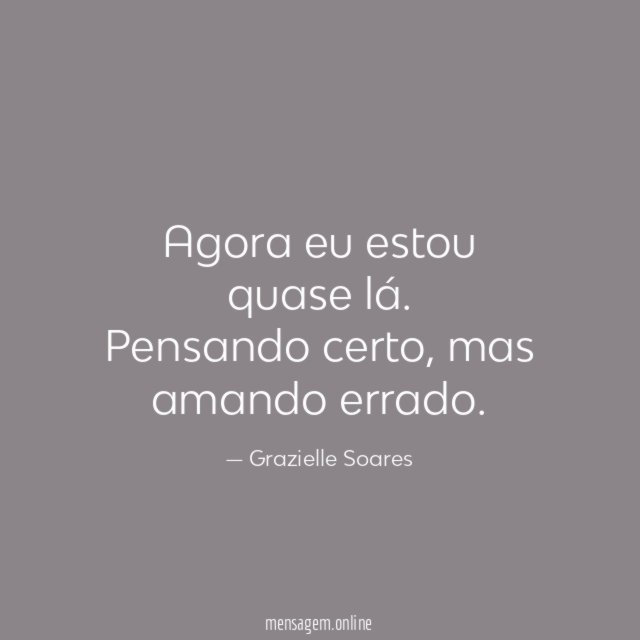 Agora eu estou quase lá