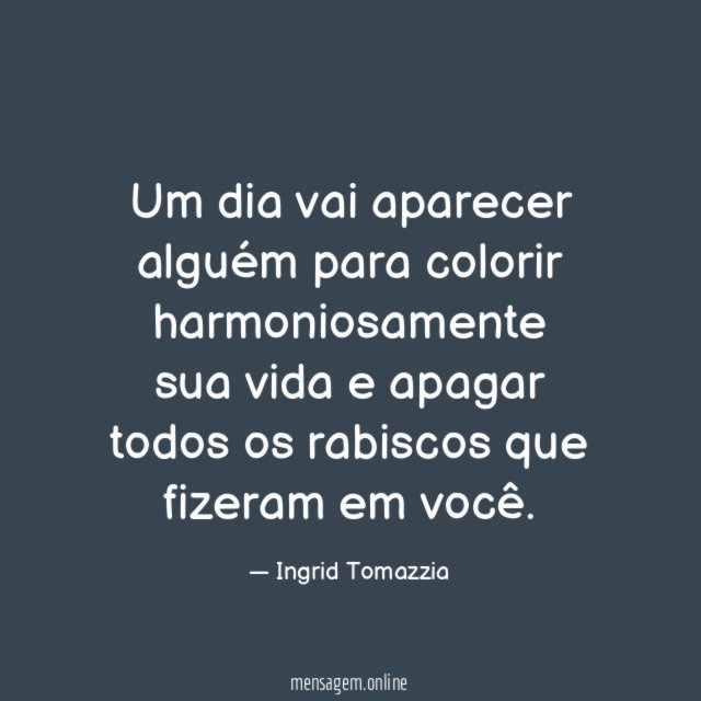 Um dia vai aparecer alguém para colorir harmoniosamente
