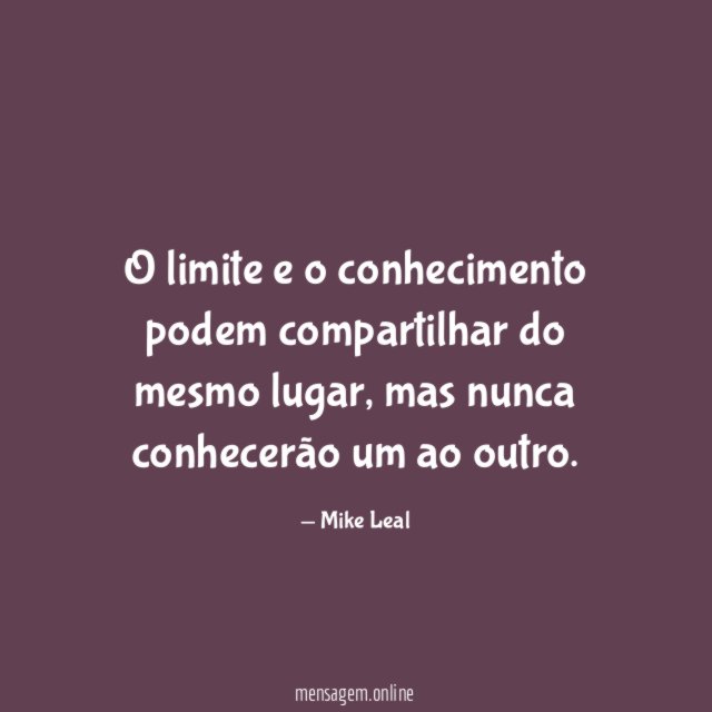 O limite e o conhecimento podem compartilhar do mesmo lugar