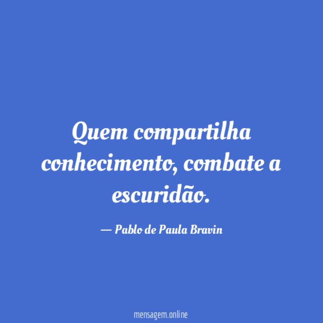 Quem compartilha conhecimento