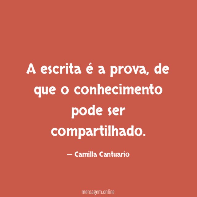 A escrita é a prova