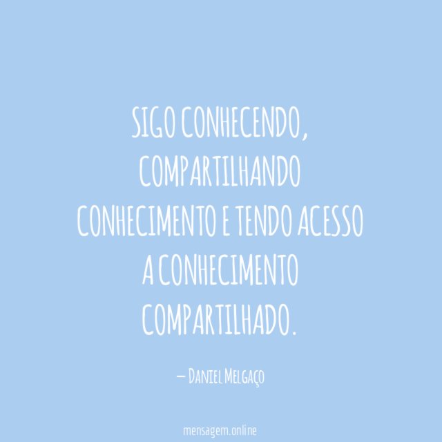Sigo conhecendo
