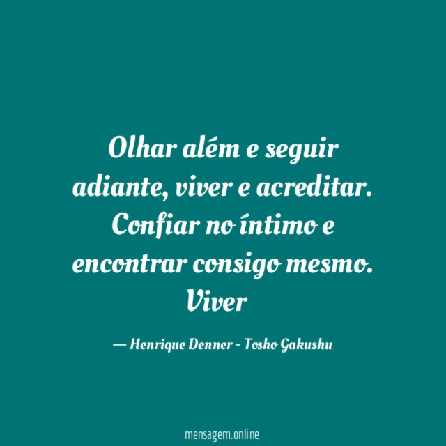 Olhar além e seguir adiante