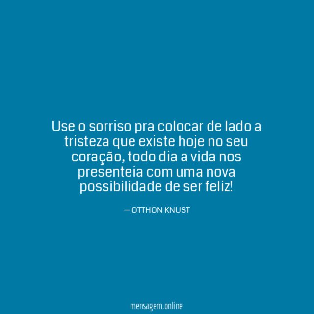 Use o sorriso pra colocar de lado a