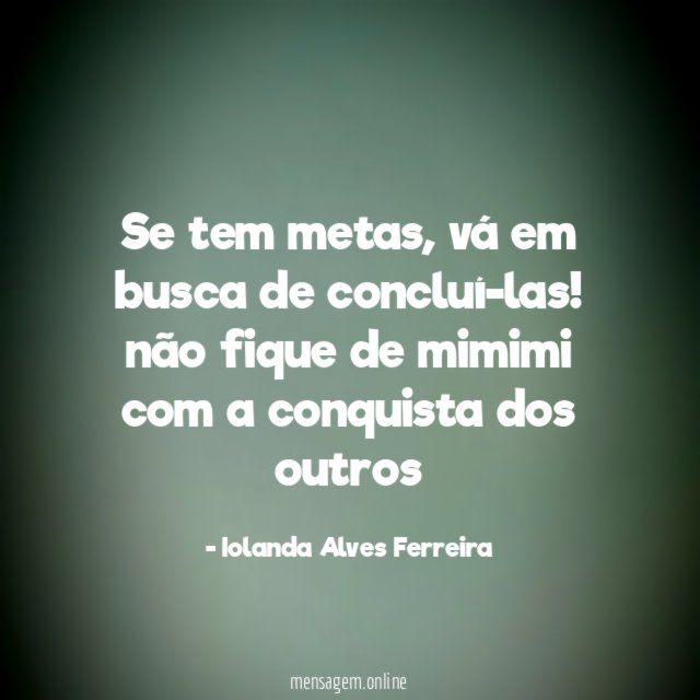 Se tem metas