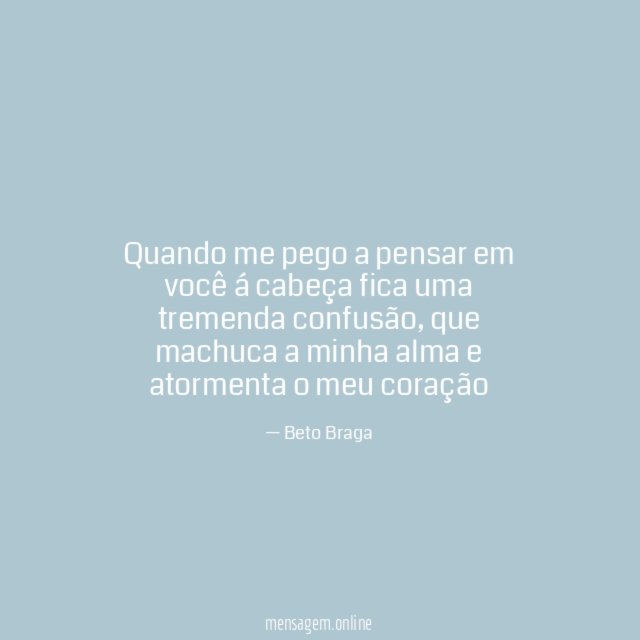 Quando me pego a pensar em você á