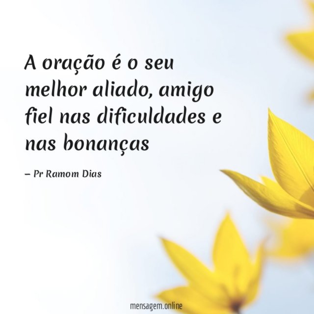 A oração é o seu melhor aliado