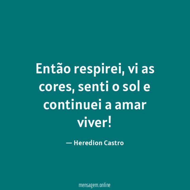 Então respirei