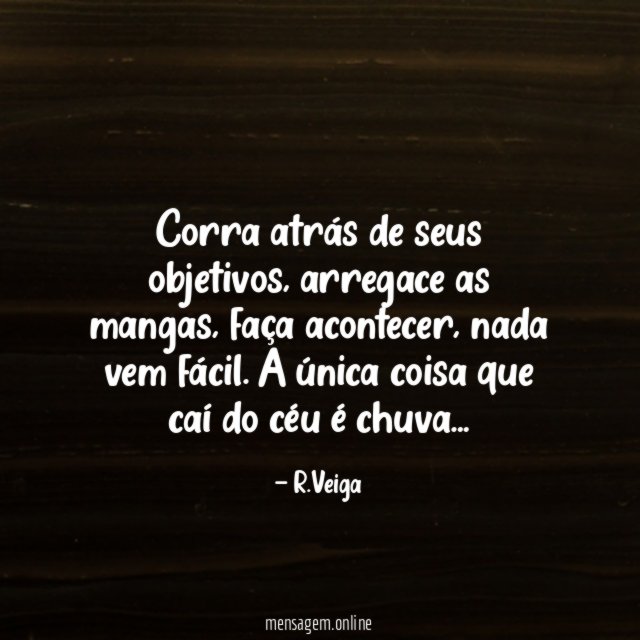 Corra atrás de seus objetivos