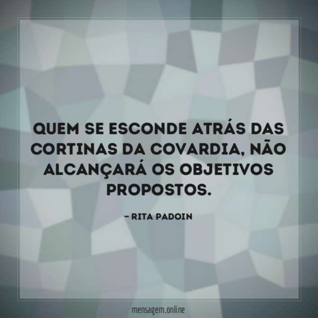 Quem se esconde atrás das cortinas da covardia