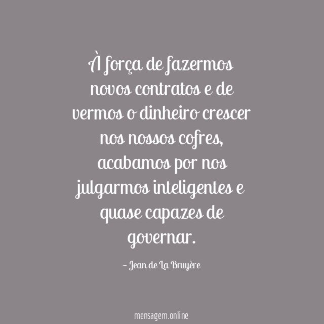 À força de fazermos novos contratos e de