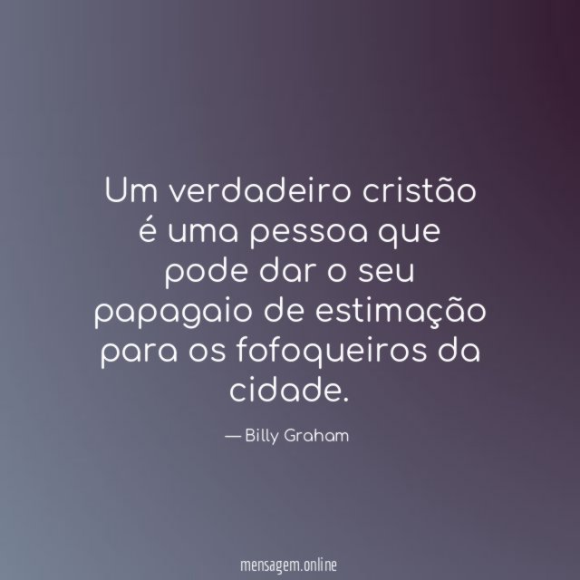 Um verdadeiro cristão é uma pessoa que pode