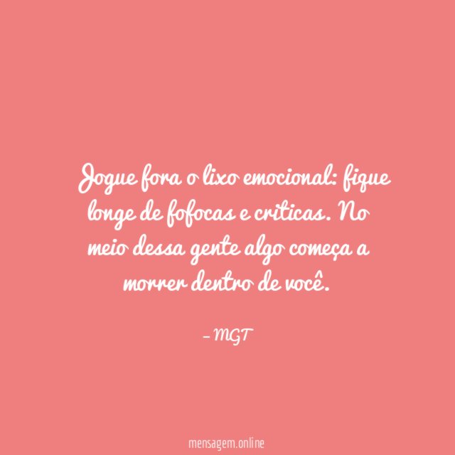 Jogue fora o lixo emocional