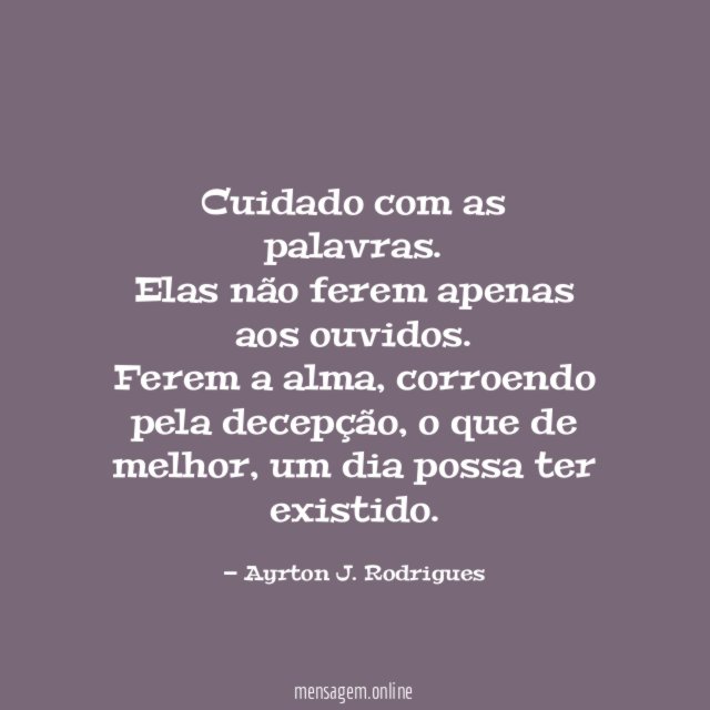 Cuidado com as palavras