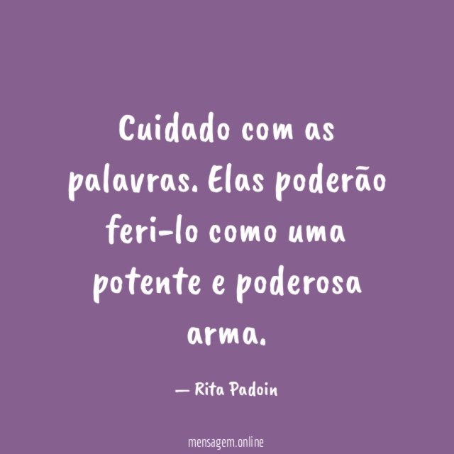 Cuidado com as palavras