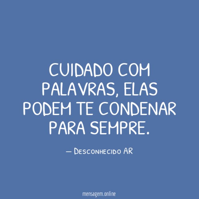 Cuidado com palavras