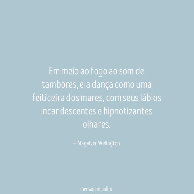 Em meio ao fogo ao som de tambores