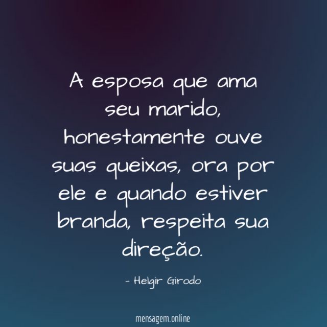 A esposa que ama seu marido