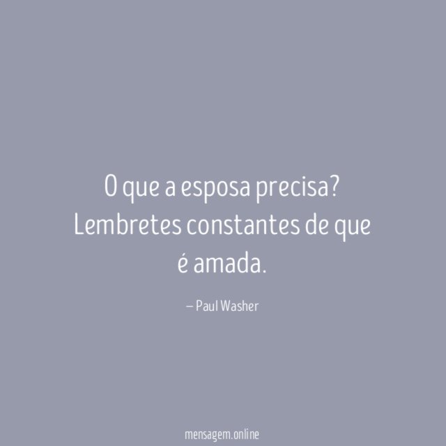 O que a esposa precisa