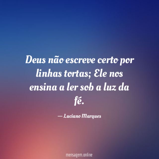 Deus não escreve certo por linhas tortas